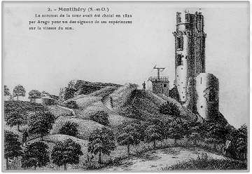 Les expriences de Franois Arago et le tlgraphe Chappe sur la Tour de Montlhry