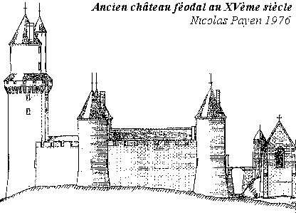 Ancien château féodal au XVème siècle